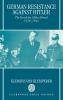 German Resistance Against Hitler