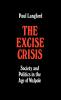 Excise Crisis - Society and Politics in the Age of Walpole
