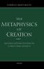 The Metaphysics of Creation