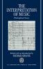 The Interpretation of Music
