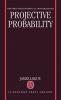 Projective Probability