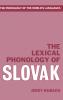 The Lexical Phonology of Slovak