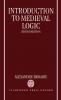 Introduction to Medieval Logic