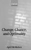 Change Chance and Optimality