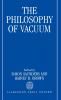 The Philosophy of Vacuum