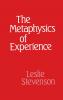 METAPHYSICS OF EXPERIENCE C