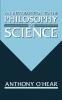 An Introduction to the Philosophy of Science