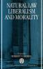 Natural Law Liberalism and Morality