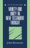 Variety and Unity in New Testament Thought