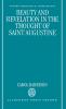 Beauty and Revelation in the Thought of St Augustine