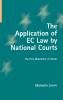 The Application of EC Law by National Courts
