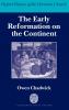 The Early Reformation on the Continent