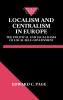 LOCALISM & CENTRALISM EUROPE CEP
