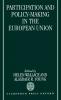 Participation and Policy-Making in the European Union