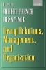Group Relations Management and Organization