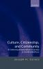Culture Citizenship and Community