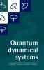 Quantum Dynamical Systems