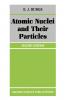 Atomic Nuclei and Their Particles