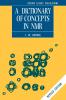 A Dictionary of Concepts in NMR