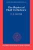 The Physics of Fluid Turbulence