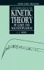 An Introduction to the Kinetic Theory of Gases and Magnetoplasmas