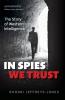 In Spies We Trust