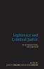 Legitimacy and Criminal Justice