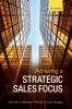 Achieving a Strategic Sales Focus