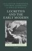 Lucretius and the Early Modern