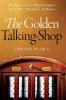 GOLDEN TALKING-SHOP P