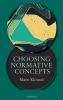 Choosing Normative Concepts