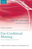 Use-Conditional Meaning