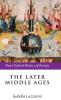 LATER MIDDLE AGES SOHE C