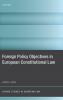 Foreign Policy Objectives in European Constitutional Law