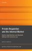 Private Regulation and the Internal Market