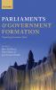 Parliaments and Government Formation