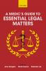 Medic's Guide to Essential Legal Matters