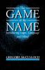 The Game of the Name