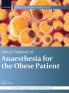 OTB ANAESTH FOR OBESE PATIENTS OTANA C