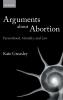 Arguments about Abortion