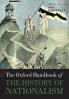The Oxford Handbook of the History of Nationalism