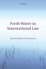 Fresh Water in International Law