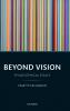 Beyond Vision
