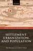 Settlement Urbanization and Population