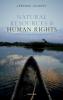 Human Rights and Natural Resources