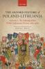 The Making of the Polish-Lithuanian Union 1385-1569