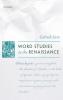 Word Studies in the Renaissance