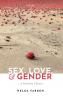 SEX LOVE & GENDER C