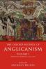 Oxford History of Anglicanism Volume I
