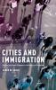 Cities and Immigration